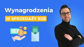 #NSMWPRAKTYCE S21: Wynagrodzenia w sprzedaży B2B - ile płacić handlowcom?