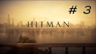 Hitman Absolution HD mision 3 - hotel terminus