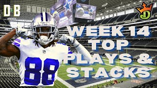 DRAFTKINGS WEEK 14 NFL DFS TOP PLAYS & STACKS!