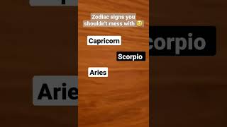 Zodiac Signs You Shouldn't Mess With... | #zodiacsigns ♎️♋️♐️♓️♌️♏️♒️♉️⛎️♑️♊️♈️♍️