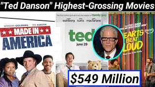 Top 10 Ted Danson Highest-Grossing Movies Ever | Bio & NetWorth School