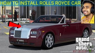 how to install rolls royce mod In Gta 5 🔥🔥🔥