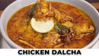 Chicken Dalcha Recipe | Authentic Hyderabadi Style | Delicious Chicken Dalcha Recipe