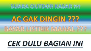 ac gak dingin,suara kasar,coba cek ini