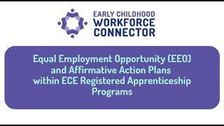 Equal Employment Opportunity and Affirmative Action Plans ​in Registered Apprenticeship Programs​