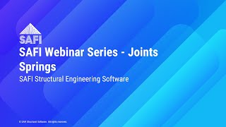 SAFI Webinar Series - Joint Springs