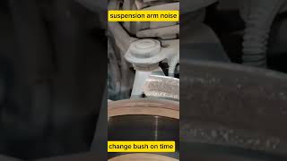 #suspension #noise #foryou #learnfromyoutube #automobile #bush change