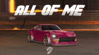 all of me - (Rocket League Montage)