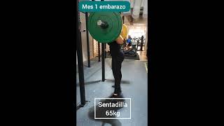 Mes 1 embarazo sentadilla 65kg