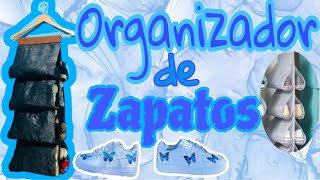 Cómo hacer un Organizador de Zapatos /👠👟 😱 Hazlo tu misma. 🤗