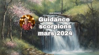 ♏ Signe des scorpions, mars 2024 pour votre guidance en voyance.♏