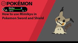 How to use Mimikyu in Pokémon Sword and Shield (Mimikyu Moveset)