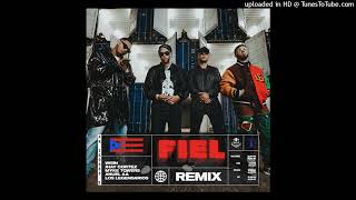 Fiel Remix (Full Version) Wisin (Ft. Jhay Cortez , Anuel Y Myke Towers)