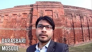 Darasbari Mosque | How They Build This Historic Beauty | Bangladesh