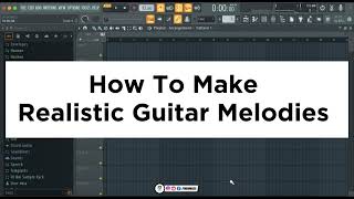 How To Make Realistic Guitars In Fl Studio | Fl StudioTips & Tricks | Best Guitars Vst Plugin