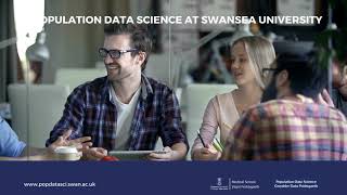 Why #Joinourteam at Population Data Science at Swansea University