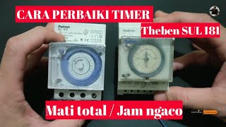 CARA PERBAIKI TIMER THEBEN SUL 181 | JAM NGACO ,MATI TOTAL