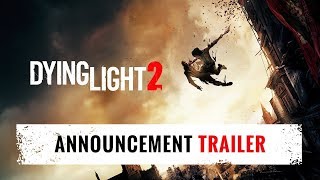 DYING LIGHT 2 - E3 2018 Trailer (Xbox Conference) HD [1080P]✔