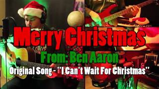 Ben Aaron - "I Can't Wait For Christmas"