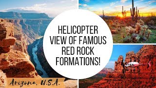 TRAVEL MONTAGE - Arizona - Helicopter Tour of Sedona! | Charlotte Kingston