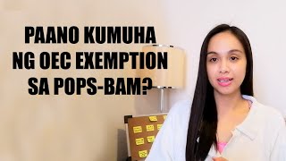 Bagong Proses sa Pagkuha ng OEC Exemption