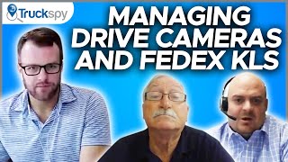 Managing Drive Cameras And FedEx KIs webinar - [FedEx Contractors]