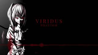 Viridus - Phantom | (Minatory/Deathstep)