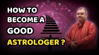 How to become a Good Astrologer? #trending #astrology #vedicastrology #viralvideo #kpastrology