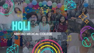 VLOG 43: Holi Party in Abroad Medical University | MBBS | KRMU #medical #abroad #indian #college