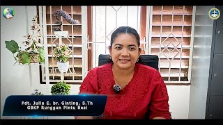 Sermon Kotbah Minggu 26 Mei 2024 (Masmur 86:8-17 & Johanes 14:15-21) - Pdt Julia E br Ginting