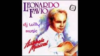 LEONARDO FAVIO - ANTOLOGIA MUSICAL DJ WILLY MUSIC