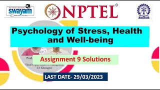 2023 || Nptel Psychology of Stress, Health and Well-being | Week 9 assignment solution | 100% Right