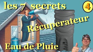 les 7 secrets pour Utiliser au mieux un Réservoir d'eau pluie. Mon avis !