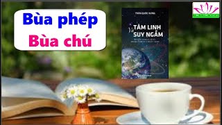 Tâm linh và Suy ngẫm : Bùa phép, Bùa chú