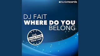 Where Do You Belong (Club Mix)