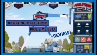 Operating and Reviewing MAELSTROM at Drayton Manor | Ride Sims BETA