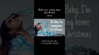 Baby I'm Coming Home • Ally Brooke Lyrics