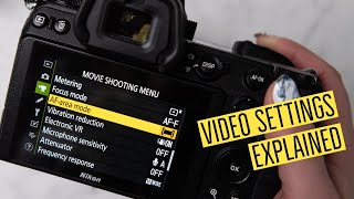 Basic Video Settings + Where To Find Them on Nikon Z6, Z7, Z50, and Z5 | Beginner Videography