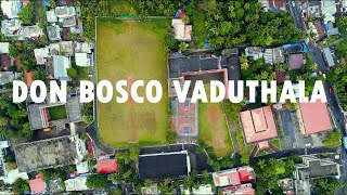 Don Bosco Vaduthala - Ever Better