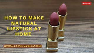 How to make lipstick at home with recipe/All natural lipstick easy recipe #skincare #beautyproducts