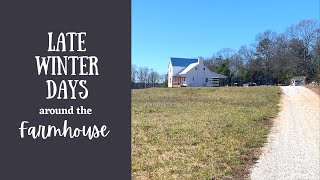 Farmhouse homemaking in late winter