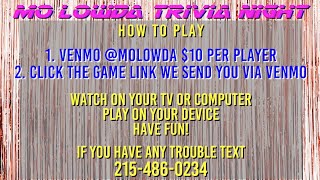 Mo Lowda TRIVIA NIGHT live stream - Prizes, Music & Questions