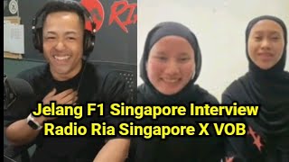 Jelang GP F1 Singapore. Interview Radio Ria Singapore X Voice Of Baceprot. Marsya VOB Berhalangan