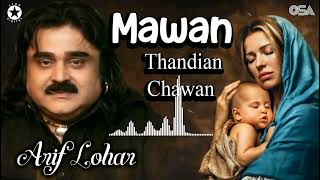 Mawan Thandian Chawan - Arif Lohar - Best Song | official | OSA Worldwide