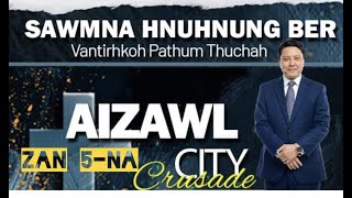 Aizawl City Crusade Zan 5-na