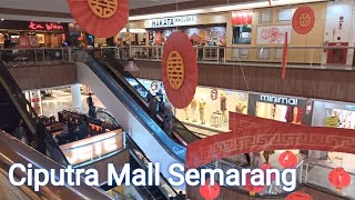 Ciputra Mall Semarang || Weekend In Ciputra Mall