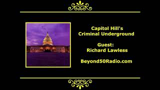 Capitol Hill's Criminal Underground