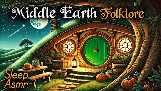 7 Hours of Middle Earth Folklore: Gandalf, Hobbits & Lord Of The Rings Story | ASMR Bedtime Stories