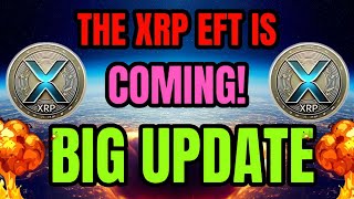 XRP NEWS : The XRP EFT Is Coming!!! #XRP Will Explode! XRP BIGGEST NEWS TODAY'S