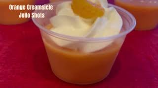 Orange Creamsicle Jello Shots